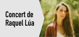 Concert de Raquel Lúa:
"Peinar raíces"
Ds. 08/03, 20 h
Auditori