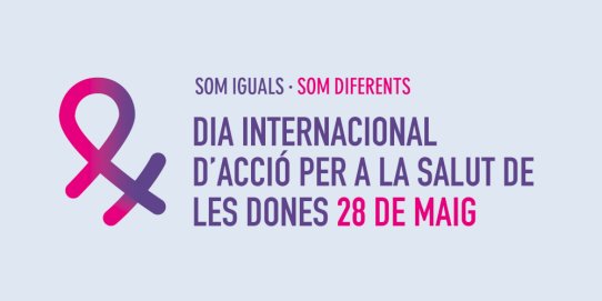 Imatge promocional del Dia Internacional d'Acció per a la Salut de les Dones.