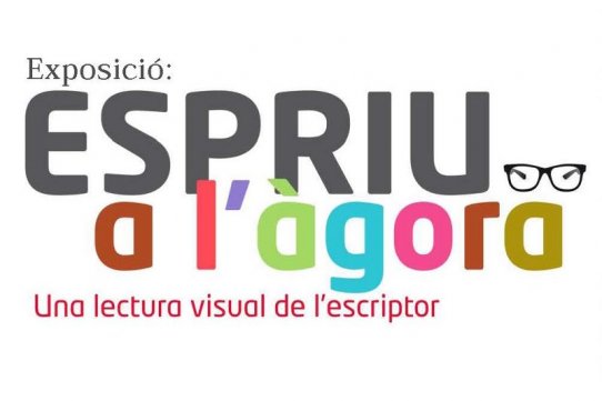 Exposició "Espriu a l'àgora. Una lectura visual de l'escriptor"